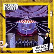 Graham Bonnet - The Day I Went Mad