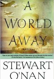 A World Away (Stewart O' Nan)