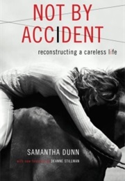 Not by Accident (Samantha Dunn)