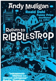 Return to Ribblestrop (Andy Mulligan)
