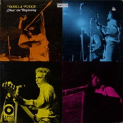 Vanilla Fudge - Near the Beginning