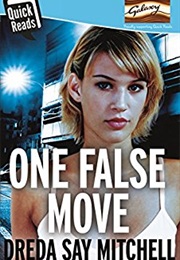 One False Move (Dreda Say Mitchell)