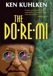 The Do-Re-Mi (Ken Kuhlken)