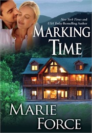 Marking Time (Marie Force)