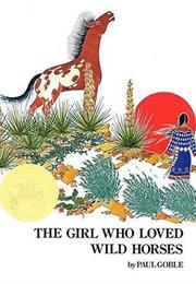 The Girl Who Loved Wild Horses