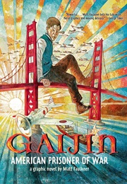 Gaijin: American Prisoner of War (Matt Faulkner)
