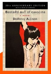 South Carolina: Bastard Out of Carolina (Dorothy Allison)