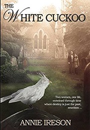 The White Cuckoo (Annie Ireson)