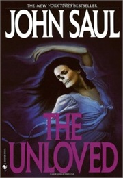 The Unloved (John Saul)