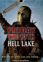 Friday the 13th: Hell Lake