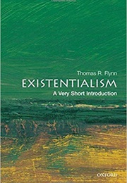 Existentialism (Thomas Flynn)