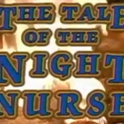 The Tale of the Night Nurse