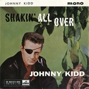 Shakin' All Over - Johnny Kidd and the Pirates