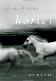 She Had Some Horses (Joy Harjo)