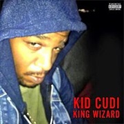 King Wizard - Kid Cudi