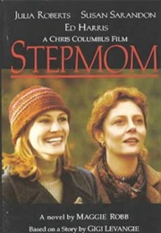 Stepmom (Maggie Robb)