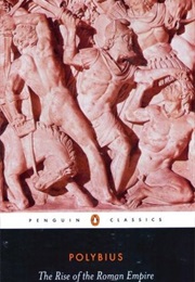 The Rise of the Roman Empire (Polybius)