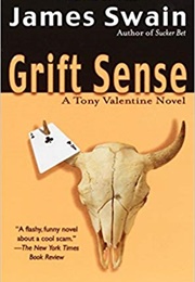 Grift Sense (James Swain)