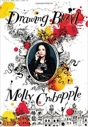 Drawing Blood (Molly Crabapple)