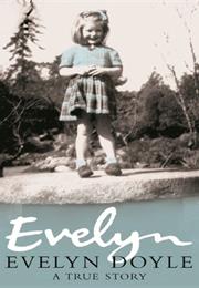 Evelyn: A True Story
