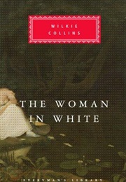 The Woman in White (Wilkie Collins)