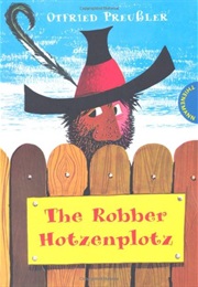 The Robber Hotzenplotz (Otfried Preubler)