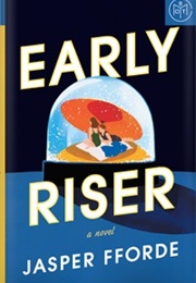 Early Riser (Jasper Fforde)