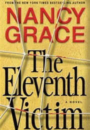 The Eleventh Victim (Nancy Grace)