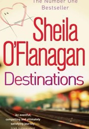 Destinations (Sheila O'flanagan)