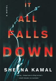 It All Falls Down (Sheena Kamal)