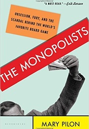 The Monopolists (Mary Pilon)