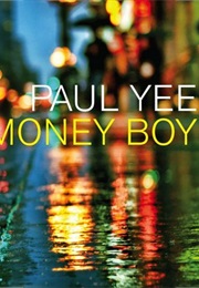 Money Boy (Paul Yee)