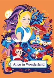 Alice in Wonderland (Lewis Carroll)
