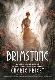 Brimstone (Cherie Priest)
