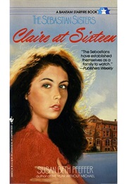 Claire at Sixteen (Susan Beth Pfeffer)