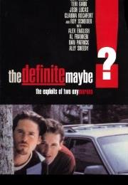 The Definite Maybe