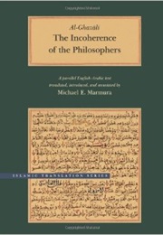 The Incoherence of the Philosophers (Al-Ghazali)