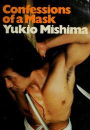 Confessions of a Mask - Yukio Mishima