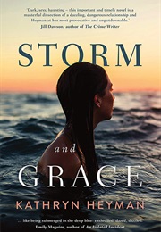 Storm and Grace (Kathryn Heyman)