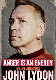 Anger Is an Energy (John Lydon)