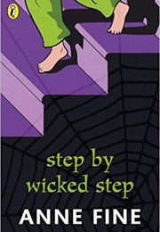 Step by Wicked Step (Anne Fine)