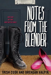 Notes From a Blender (Brendan Halpin)