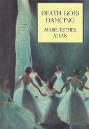 Death Goes Dancing (Mabel Esther Allan)