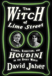 The Witch of Lime Street (David Jaher)