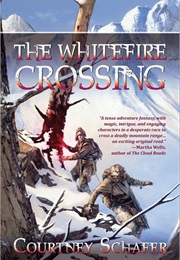 The Whitefire Crossing (Courtney Schafer)