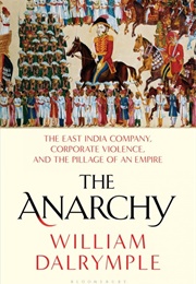 The Anarchy (William Dalrymple)