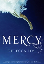 Mercy (Rebecca Lim)