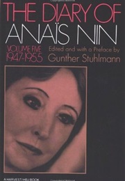 The Diary of Anaïs Nin, Vol. 5: 1947-1955 (Anaïs Nin)