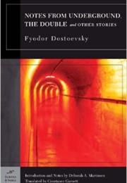 Notes From the Underground and Other Stories