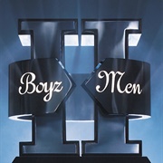 II - Boyz II Men